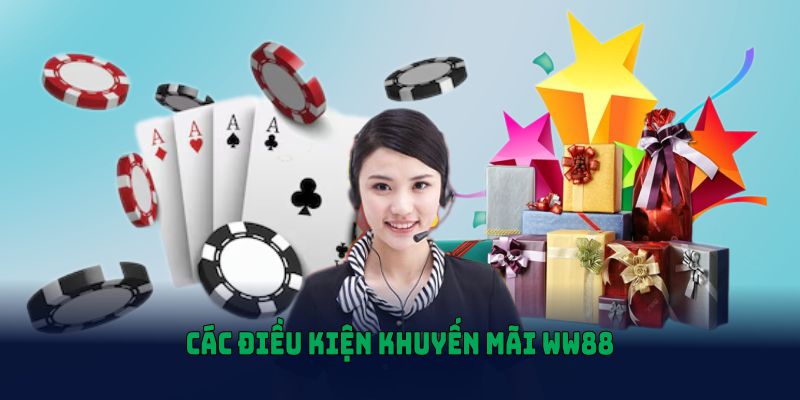 Các điều kiện khuyến mãi WW88 cần tuân thủ